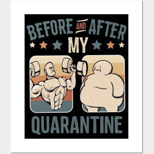 Before And After My Quarantine | Funny Pandemic Fitness Workout Vintage Design Posters and Art